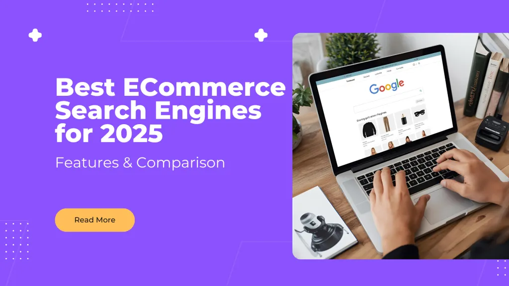 Graphic titled 'Best ECommerce Search Engines for 2025' featuring a person using a laptop to browse products on a search engine interface against a purple background.